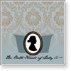 The Bath Novels of Lady A~